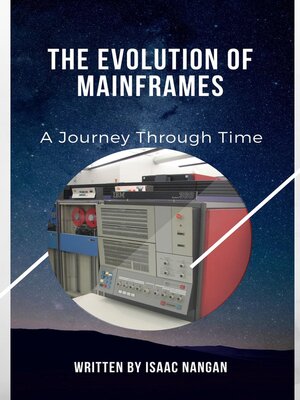 cover image of The Evolution of Mainframes